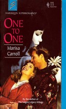 One To One (Harlequin SuperRomance #515) by Marisa Carroll / 1992 Paperback - £0.88 GBP
