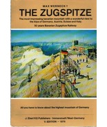 The Zugspitze: Historical and Technical Tales by Max Werneck - $237.09 MXN