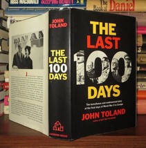 Toland, John THE LAST 100 DAYS  1st Edition 5th Printing - £37.74 GBP