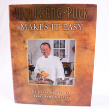 SIGNED Wolfgang Puck Makes It Easy By Wolfgang Puck HC Book w/DJ Very Good 2004 - £25.12 GBP