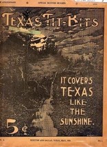 TEXAS TIT BITS The Texas Magazine May 1908 Original Material &amp; Texas Matters - £47.43 GBP