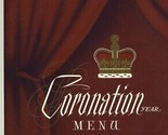 Coronation Year Menu The Grosvenor Room Hotel London Ontario 1953 - $57.36