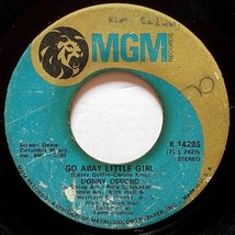 Donny Osmond - &quot;Go Away Little Girl&quot; / &quot;Time to Ride&quot; [7&quot; 45 rpm Vinyl Single] - £1.77 GBP
