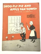 Shoo-Fly Pie and Apple Pan Dowdy Recorded by Dinah Shore 1945 Sheet Music  - $202.16 MXN