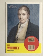 Eli Whitney Trading Card Topps American Heritage 2005 #47 - $1.97