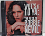 Wot&#39;s It to Ya: The Best of Robbie Nevil by Robbie Nevil CD, -1999, Razo... - $28.00
