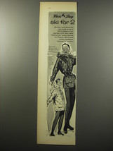 1955 White Stag Edelweiss Parkas and Downhill Pants Ad - Ski for 2 - $18.49