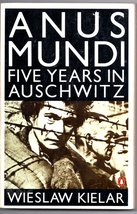 Anus Mundi: Five Years in Auschwitz Wies?aw Kielar - £49.97 GBP