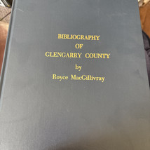 Bibliography of Glengarry County Ontario Hardcover BIG - $52.95