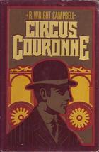 Circus Couronne - R. Wright Campbell - Hardcover - Good - £3.19 GBP