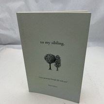 To My Sibling, Paperback - $10.12