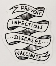Prevent Infectious Diseases Vaccinate Black and White Sticker Decal Medi... - £1.83 GBP