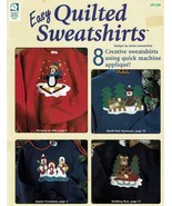 Easy Quilted Sweatshirts House of White Birches 141139 8 Designs - $13.01