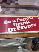 Vintage Dr. pepper be a paper display sign - £162.24 GBP