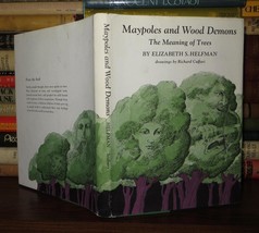 Helfman, Elizabeth S. ; Cuffari, Richard Maypoles And Wood Demons The Meaning Of - £51.90 GBP