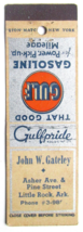 John W. Gateley  Gulf Gasoline - Little Rock, Arkansas 20 Strike Matchbook Cover - £1.57 GBP