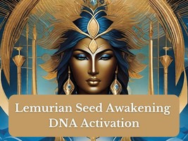 Lemurian Seed Awakening DNA Activation - £20.13 GBP