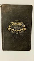 RARE 1877 Bryant&#39;s Commercial Book Keeping Science Of Accounts Textbook HC no DJ - £73.07 GBP