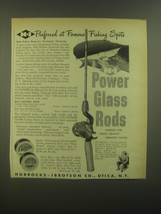 1952 Horrocks-Ibbotson Power Glass Rods Ad - Preferred at Famous Fishing Spots  - £14.65 GBP