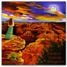 Burnett family bluegrass canyon rose thumb200