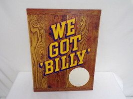 ORIGINAL Vintage 1977 We Got Billy Beer 10x13&quot; Cardboard Easel Back Sign... - £38.91 GBP