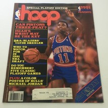 Hoop NBA Magazine: June 1991 -Q&amp;A Blazers&#39; Clyde Drexler/5 Classic Playoff Games - £15.14 GBP
