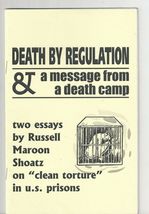 DEATH BY REGULATION message from a death camp 2 essays by Maroon Shoatz ... - $9.99