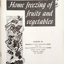 1972 Home Freezing of Fruits &amp; Vegetables Maine Orono Booklet Sustainabi... - $24.99