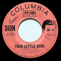 Dion - This Little Girl / The Loneliest Man In The World [7&quot; 45 rpm Single] - £2.74 GBP