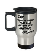 Funny Fathers Day Travel Mug Gift, Funny Dad Gift, Fathers Day Gift Idea - £17.26 GBP