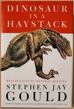 Dinosaur in a Haystack: Reflections in Natural History - £3.54 GBP