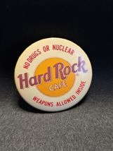 Vintage 1980s Hard Rock Cafe Pinback-No Drugs Or Nuclear Weapons Writing... - $14.13