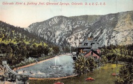 Glenwood Springs Co~Colorado Hotel Bathing POOL~1910s Postcard - £6.66 GBP