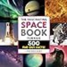 The Fascinating Space Book for Kids: 500 Far-Out Facts! (Fascinating Facts) - £16.83 GBP