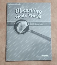 Abeka A Beka Book OBSERVING GOD&#39;S WORLD 4th Quiz &amp; Worksheet Key  pb 157... - £6.86 GBP