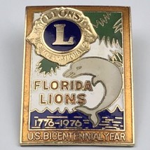 Florida Lions Club Dolphin 1976 Bicentennial Year Gold Tone Pin - $12.00