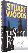 Stuart Woods THE SHORT FOREVER (Signed First Edition) 1st Edition 1st Printing - £44.25 GBP