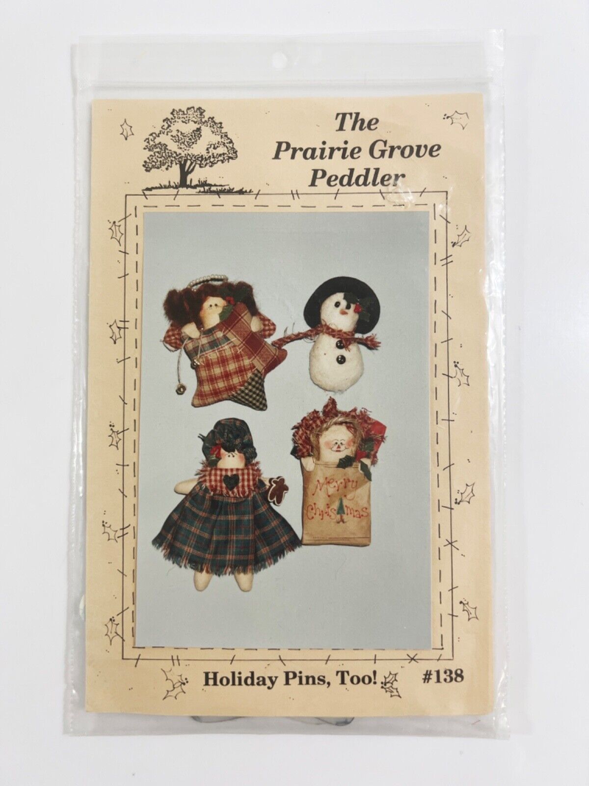The Prairie Grove Peddler Holiday Pins Sewing Pattern #138 - $9.89
