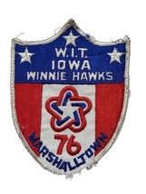 W.I.T. Iowa Winnie Hawks Bicentennial Patch 1976 Marshalltown - £7.78 GBP