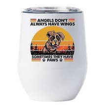 Funny Angel Boxer Dogs Have Paws Wine Tumbler 12oz Cup Gift For Dog Mom,... - $22.72