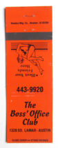 The Boss&#39; Office Club - Austin, Texas Restaurant 20 Strike Matchbook Cover TX - £1.36 GBP