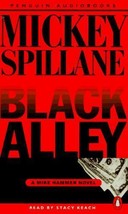 Black Alley: A Mike Hammer Novel Spillane, Mickey and Keach, Stacy - £43.45 GBP