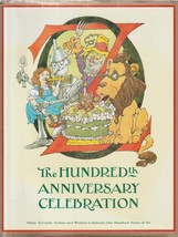 The Wizard Of Oz The Hundredth Anneversary Celebration 1ST Ed. W/DJ 2000 - £116.69 GBP