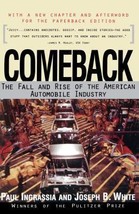 Comeback: The Fall &amp; Rise of the American Automobile Industry by Paul Ingrassia  - £7.26 GBP