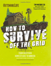 How to Survive off the Grid From Backyard Homesteads to Bunkers &amp; Everything NYT - £22.29 GBP