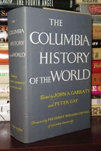 Garraty, John A. &amp; Peter Gay Columbia History Of The World 1st Edition Thus 6th - £35.83 GBP