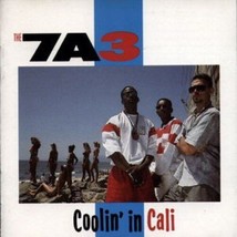 7A3 Coolin In Cali U.S. Cd 1988 Drums Of Steel Goes Like Dis Everybody Get Loose - £32.70 GBP