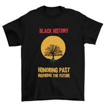 Honoring The Past Inspiring The Future Black History, Black History Month T-Shir - £14.60 GBP+