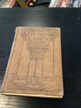 Vtg Reeds Word Lessons Charles E Merrill 1909 New York Vintage English Rare Book - £3.88 GBP