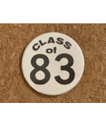 Vintage Class of 18 Pinback Pin 2.25" - $5.50